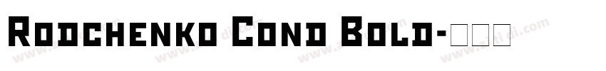 Rodchenko Cond Bold字体转换